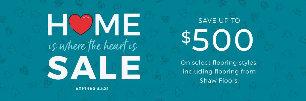 Home is Where the Heart is Sale | West River Carpets